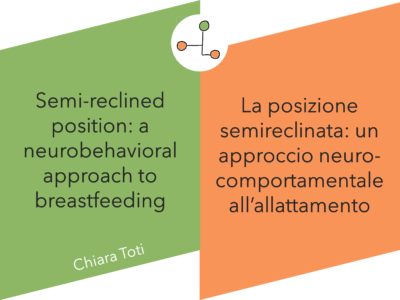 La posizione semireclinata: un approccio neurocomportamentale all’allattamento